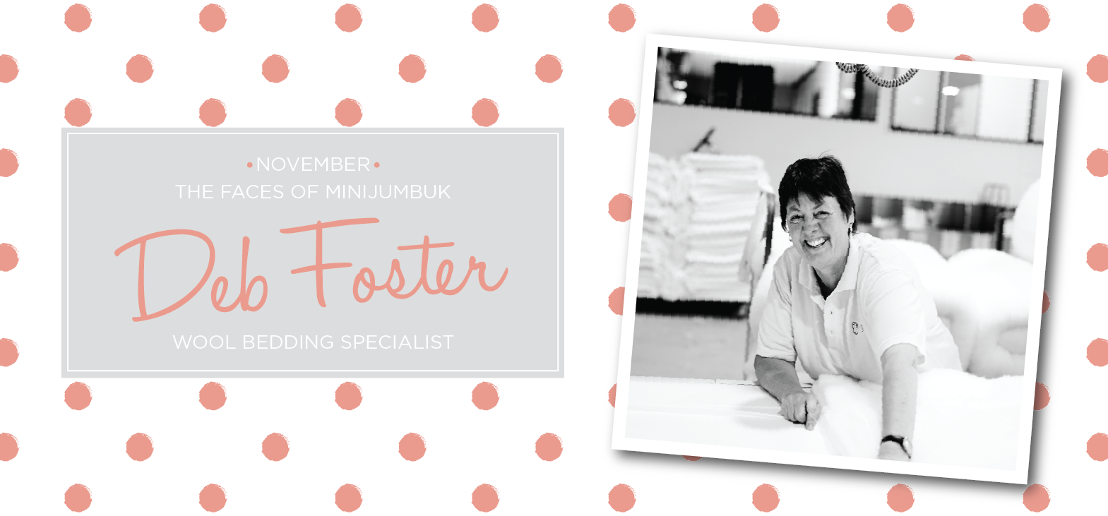 The Faces Of MiniJumbuk: Deb Foster